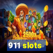 911 slots